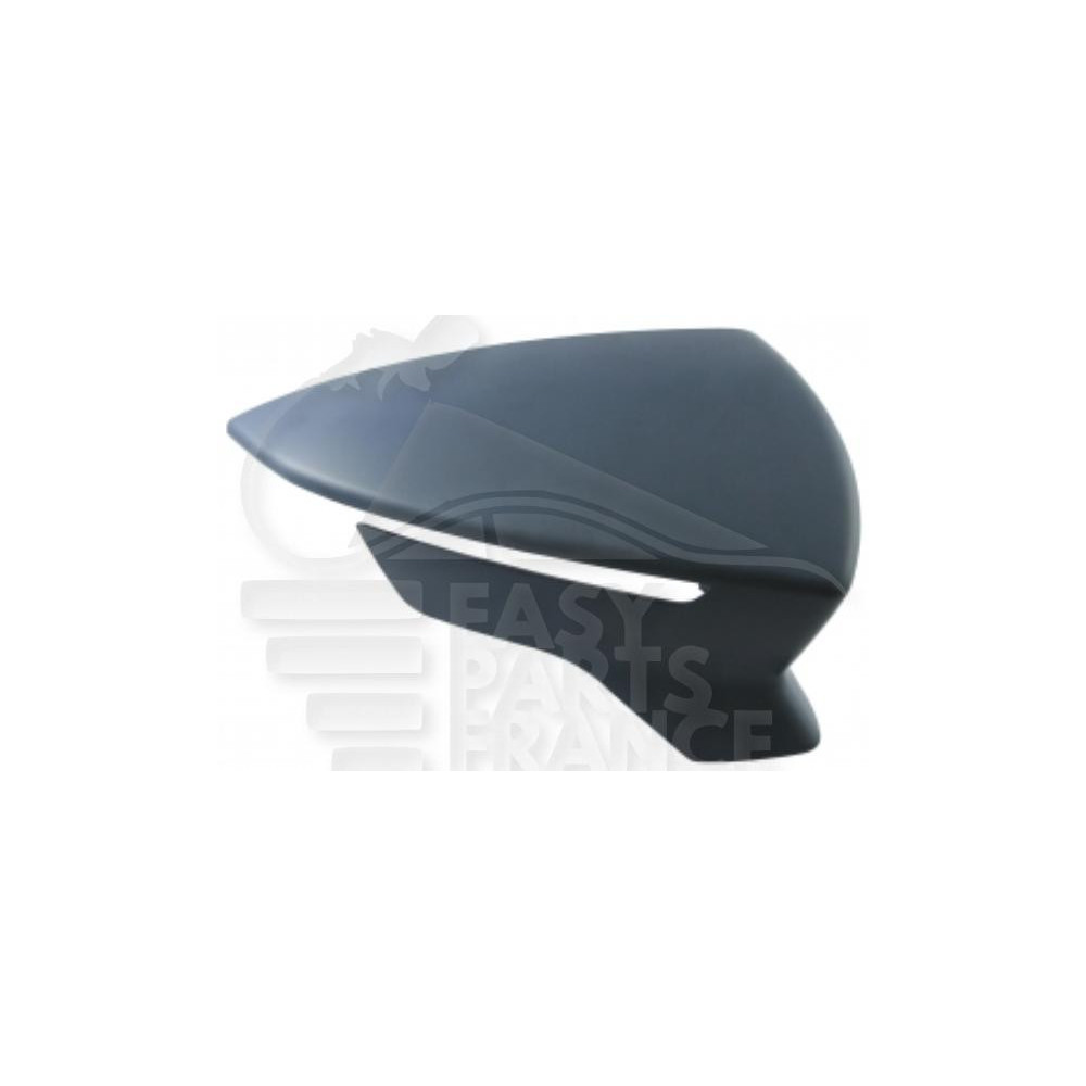 COQUE DE RÉTROVISEUR DROIT A PEINDRE AVEC EMPLACEMENT FEU pour SEAT LEON